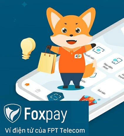Ví Foxpay - Ví Điện Tử Fpt - Thanh Toán Hóa Đơn Và Chuyển Tiền An Toàn